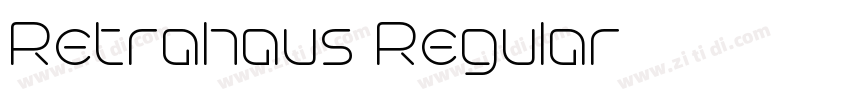 Retrahaus Regular字体转换 Retrahaus Regular字体转换